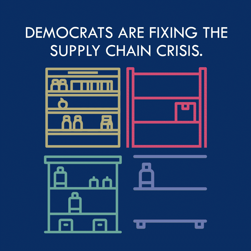 Democrats know how serious inflation can be for families - that's why we're fighting to fix America's supply chain crisis and get prices back down.  Image